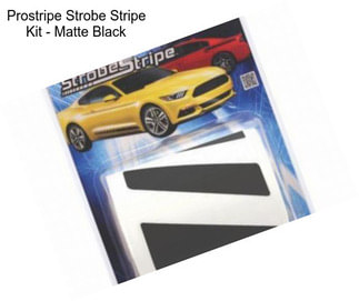 Prostripe Strobe Stripe Kit - Matte Black