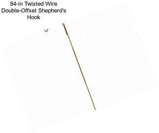 84-in Twisted Wire Double-Offset Shepherd\'s Hook