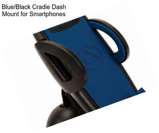 Blue/Black Cradle Dash Mount for Smartphones