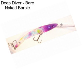 Deep Diver - Bare Naked Barbie