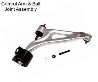 Control Arm & Ball Joint Assembly