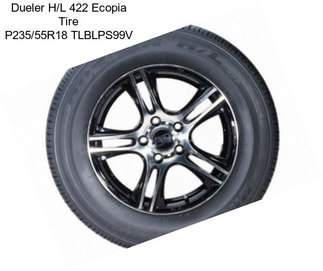 Dueler H/L 422 Ecopia Tire P235/55R18 TLBLPS99V