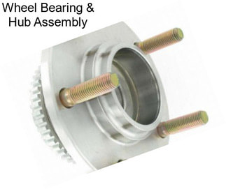 Wheel Bearing & Hub Assembly