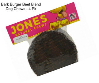 Bark Burger Beef Blend Dog Chews - 4 Pk