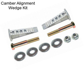 Camber Alignment Wedge Kit