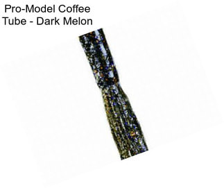 Pro-Model Coffee Tube - Dark Melon