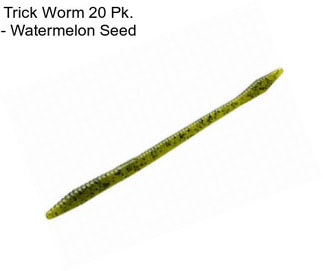 Trick Worm 20 Pk. - Watermelon Seed