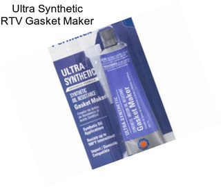 Ultra Synthetic RTV Gasket Maker