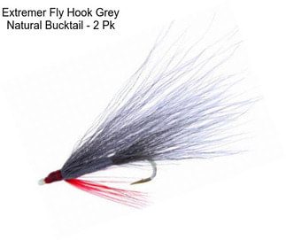 Extremer Fly Hook Grey Natural Bucktail - 2 Pk