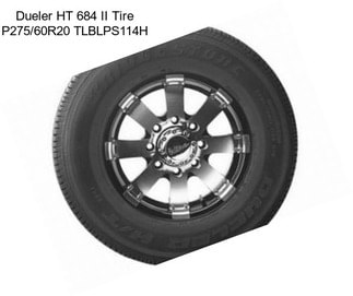 Dueler HT 684 II Tire P275/60R20 TLBLPS114H