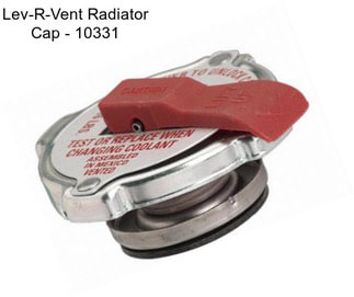 Lev-R-Vent Radiator Cap - 10331