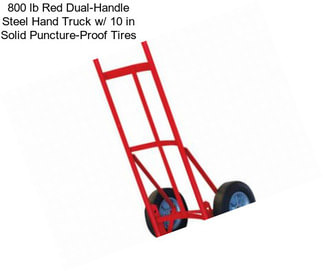 800 lb Red Dual-Handle Steel Hand Truck w/ 10 in Solid Puncture-Proof Tires