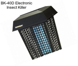 BK-40D Electronic Insect Killer