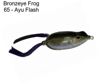 Bronzeye Frog 65 - Ayu Flash