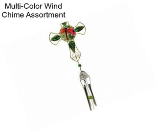 Multi-Color Wind Chime Assortment