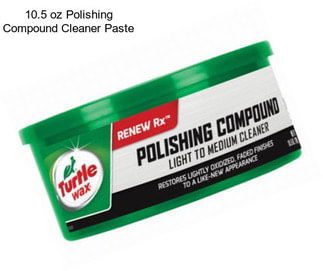 10.5 oz Polishing Compound Cleaner Paste