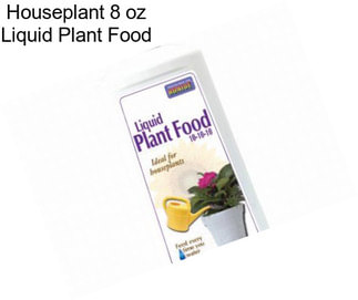 Houseplant 8 oz Liquid Plant Food