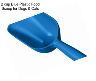 2 cup Blue Plastic Food Scoop for Dogs & Cats
