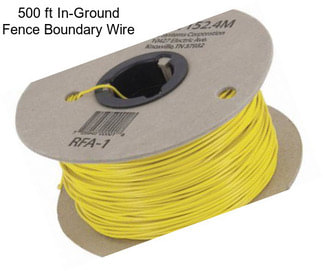 500 ft In-Ground Fence Boundary Wire