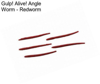 Gulp! Alive! Angle Worm - Redworm