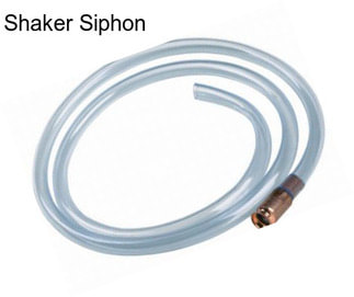 Shaker Siphon