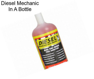 Diesel Mechanic In A Bottle