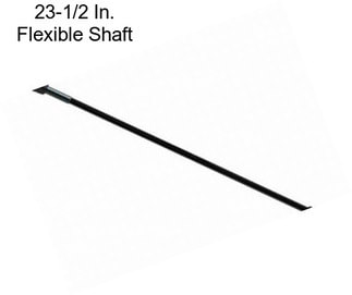 23-1/2 In. Flexible Shaft