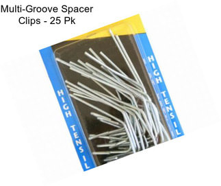 Multi-Groove Spacer Clips - 25 Pk