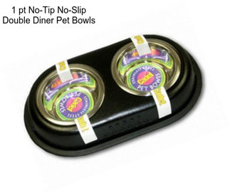 1 pt No-Tip No-Slip Double Diner Pet Bowls