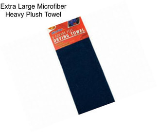 Extra Large Microfiber Heavy Plush Towel