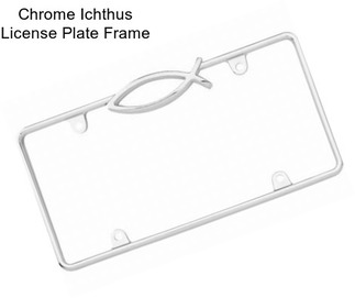 Chrome Ichthus License Plate Frame