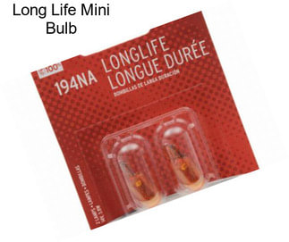 Long Life Mini Bulb