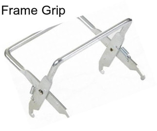 Frame Grip