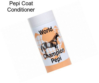 Pepi Coat Conditioner