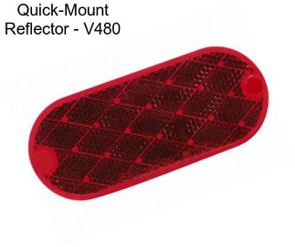 Quick-Mount Reflector - V480