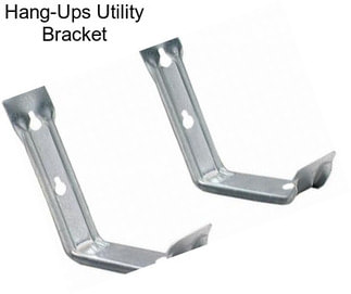 Hang-Ups Utility Bracket