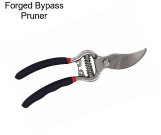 Forged Bypass Pruner