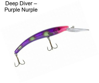 Deep Diver – Purple Nurple