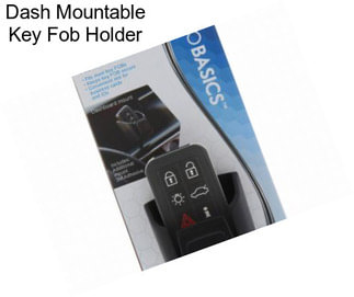 Dash Mountable Key Fob Holder