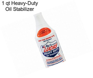 1 qt Heavy-Duty Oil Stabilizer