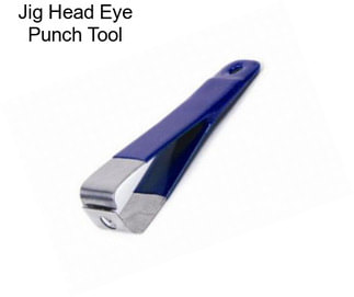 Jig Head Eye Punch Tool