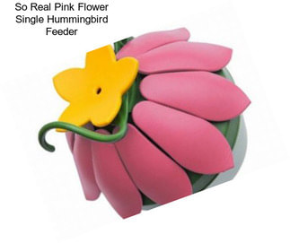 So Real Pink Flower Single Hummingbird Feeder