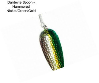 Dardevle Spoon - Hammered Nickel/Green/Gold