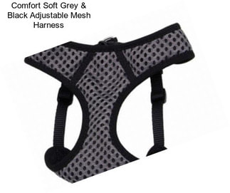 Comfort Soft Grey & Black Adjustable Mesh Harness