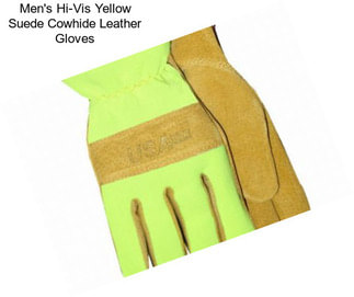 Men\'s Hi-Vis Yellow Suede Cowhide Leather Gloves