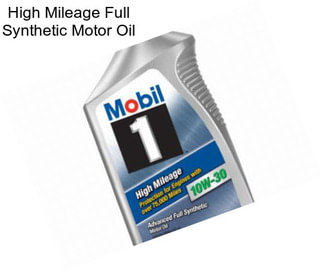 High Mileage Full Synthetic Motor Oil