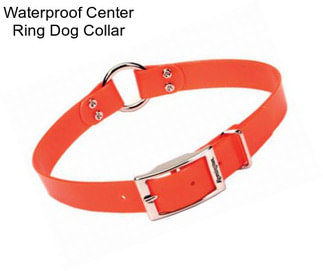 Waterproof Center Ring Dog Collar