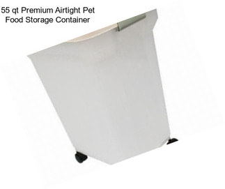 55 qt Premium Airtight Pet Food Storage Container