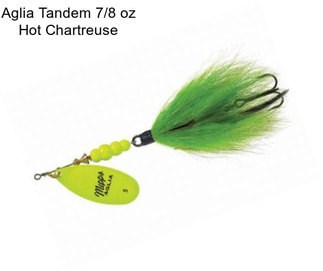 Aglia Tandem 7/8 oz Hot Chartreuse