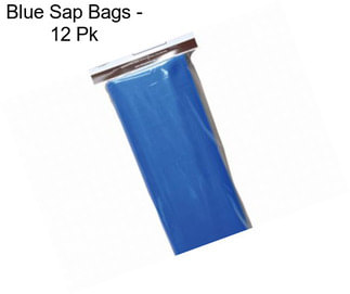 Blue Sap Bags - 12 Pk